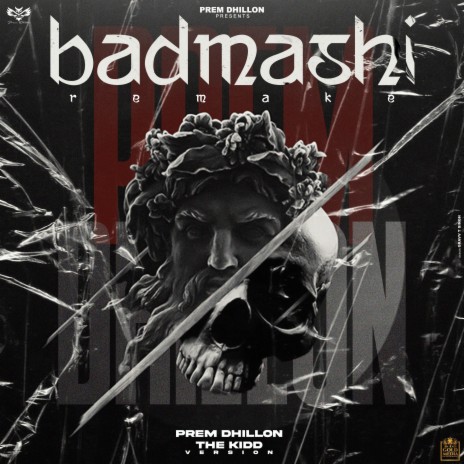 Badmashi (Remake Version) ft. The Kidd