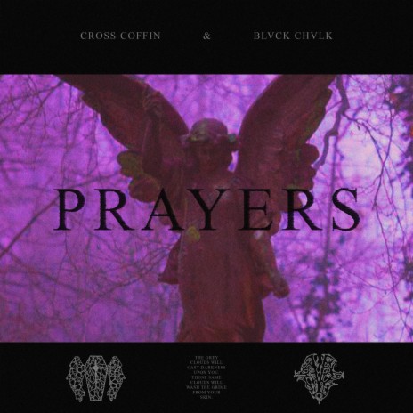 PRAYERS ft. BLVCK CHVLK | Boomplay Music