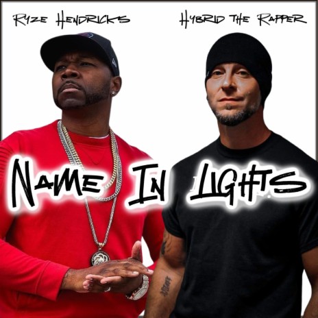 Name In Lights (Radio Edit) ft. Ryze Hendricks | Boomplay Music