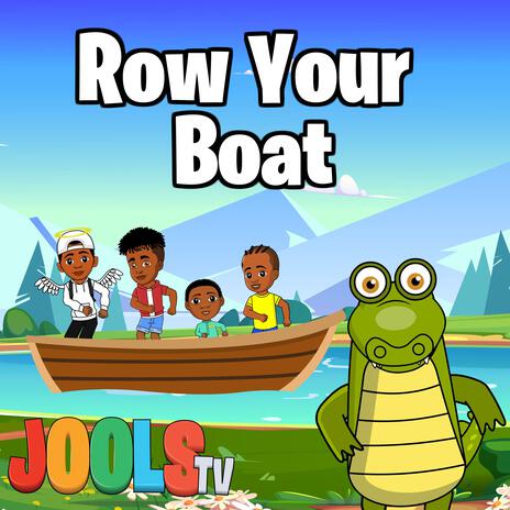 Row, Row, Row Your Boat | Boomplay Music