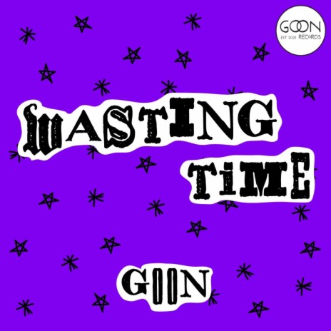 WASTING TIME | Boomplay Music