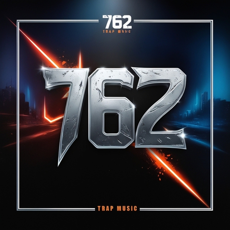 762 | Boomplay Music