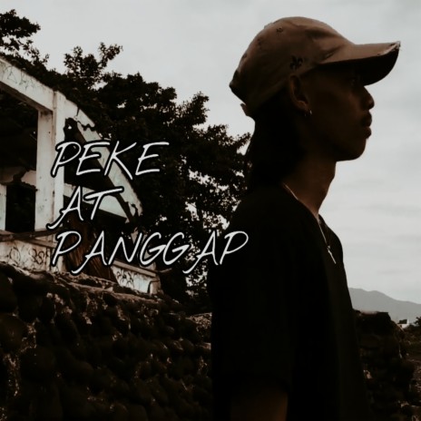 PEKE AT PANGGAP | Boomplay Music