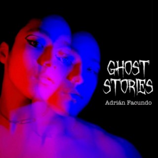 Ghost Stories