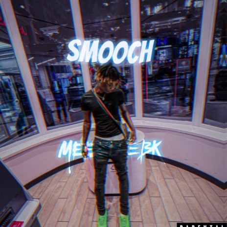 Smooch | Boomplay Music