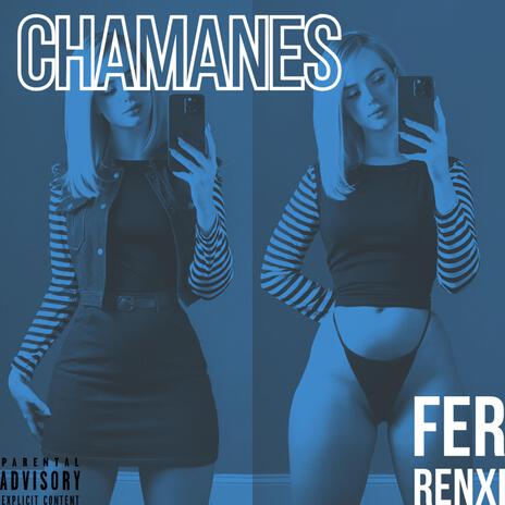 Chamanes | Boomplay Music