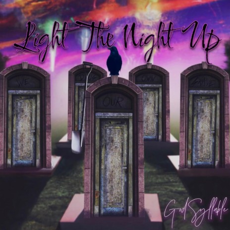 Light The Night Up | Boomplay Music