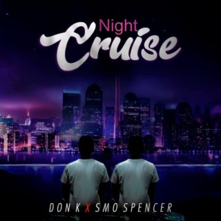 Night Cruise | Boomplay Music