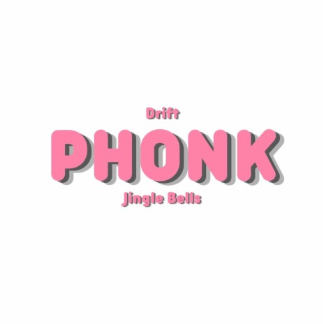 Drift Phonk Jingle Bells (Extreme Bass Boosted Remix) ft. PHONK BASS BOOSTED