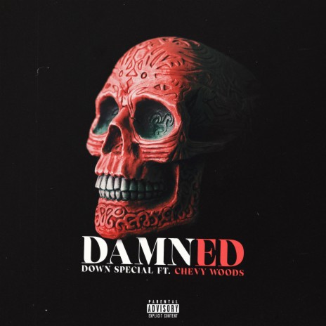 DAMNED ft. Chevy Woods | Boomplay Music