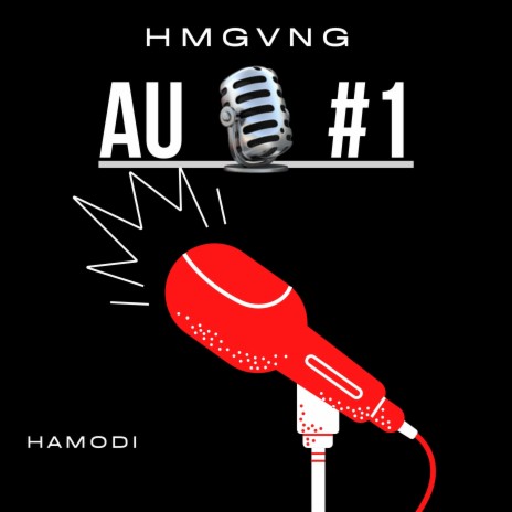 Au micro #1 ft. Hamodi | Boomplay Music