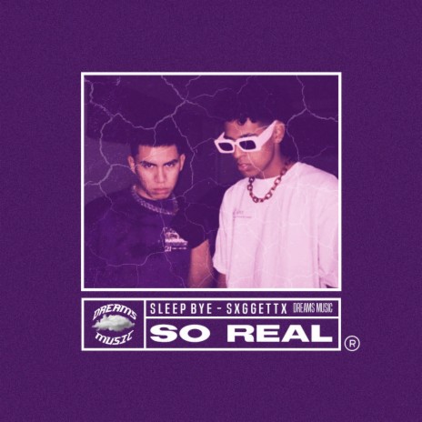 So Real ft. Sxggettx | Boomplay Music