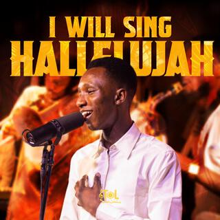 I will Sing Hallelujah (Live)