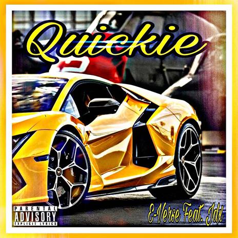 Quickie ft. Jdx | Boomplay Music