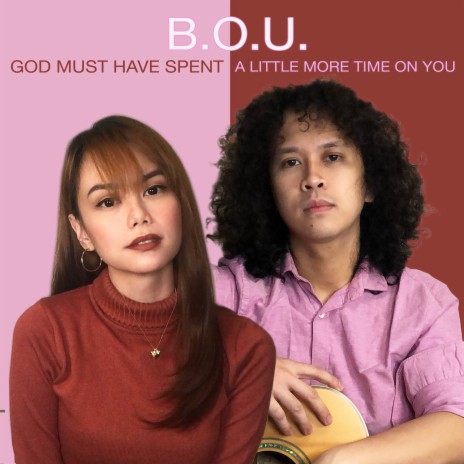 God Must Have Spent A Little More Time On You | Boomplay Music