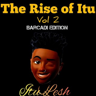 The Rise Of Itu, Vol. 2