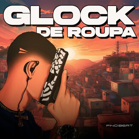 Glock de Roupa ft. Tibery, Meno Bom & MC Duzin | Boomplay Music