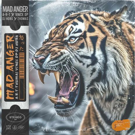 MAD ANGER ft. Vince Dp, Thoma$ & DJ Horg | Boomplay Music