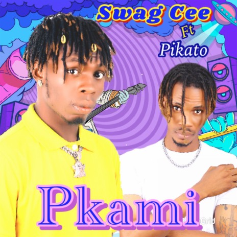 Pkami ft. Pikato | Boomplay Music