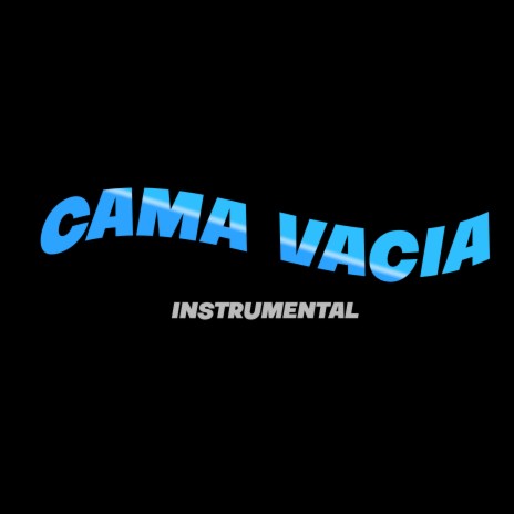 Cama Vacia (Instrumental)