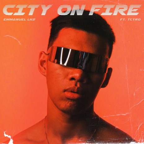 City On Fire ft. TCyro | Boomplay Music