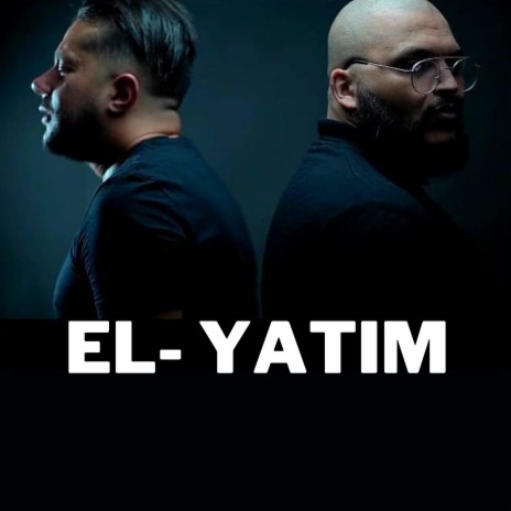 El Yatim ft. Mohamed benchenet | Boomplay Music