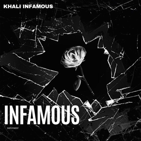 Infamous | Boomplay Music