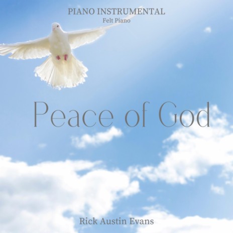 Peace of God (Felt Piano Version) | Boomplay Music