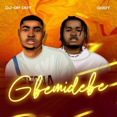 Gbemidebe | Boomplay Music