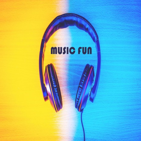 Music Fun | Boomplay Music