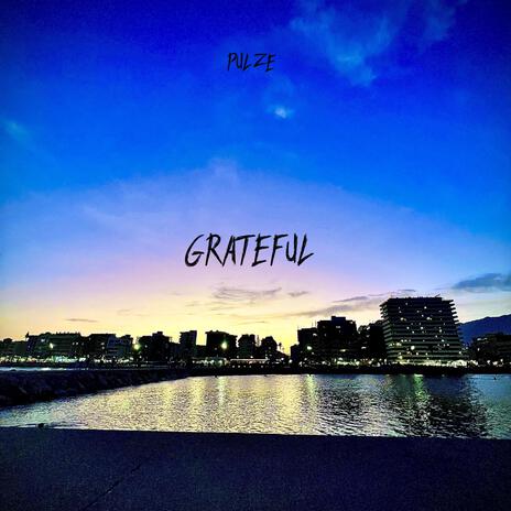 Grateful | Boomplay Music