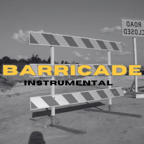 BARRICADE INSTRUMENTAL (SYCKA) | Boomplay Music