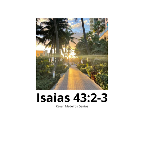 Isaias 43:2-3 | Boomplay Music