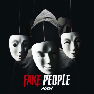 FAKE PEOPLE lyrics | Boomplay Music