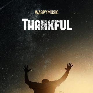 THANKFUL lyrics | Boomplay Music