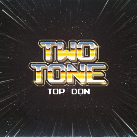 Two Tone | Boomplay Music