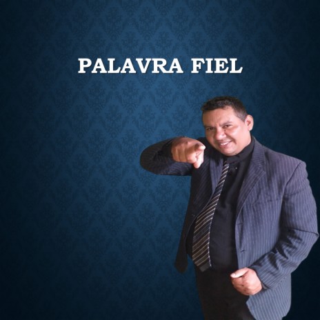 Palavra Fiel | Boomplay Music