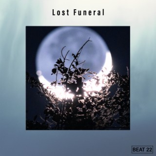 Lost Funeral Beat 22