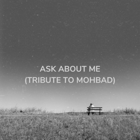 Ask About me (Tribute to Mohbad) | Boomplay Music