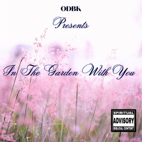 In The Garden With You | Boomplay Music