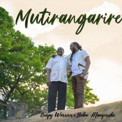 Mutirangarire ft. Mechanic Manyeruke