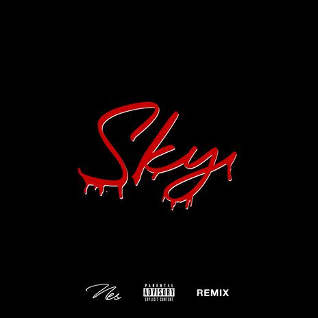 Sky (Sauced Up) | Boomplay Music