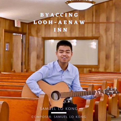 Byaccing Looh-aenaw Inn audio/Zotung Pachia Hlaw | Boomplay Music