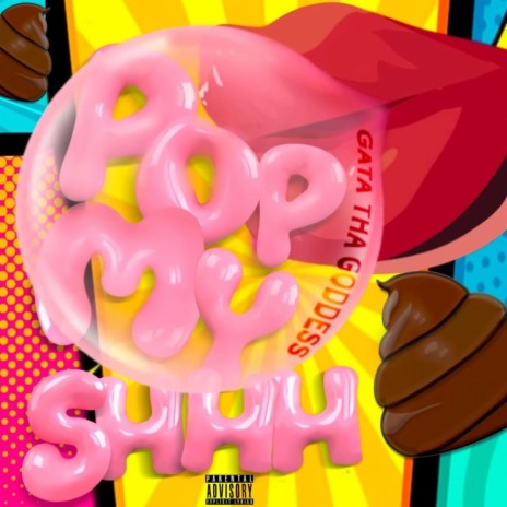 Pop My Shhh | Boomplay Music