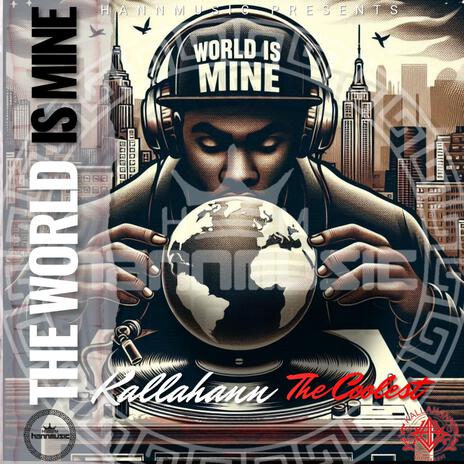 THE WORLD IS MINE | Boomplay Music