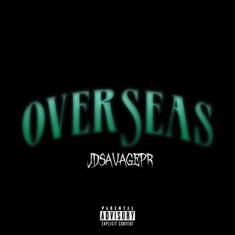 Overseas | Boomplay Music