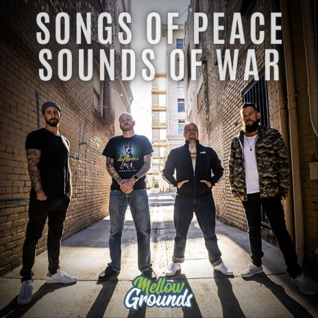 Songs of Peace Sounds of War | Boomplay Music