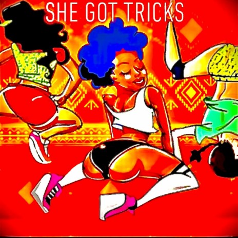 She Got Tricks (Remix)