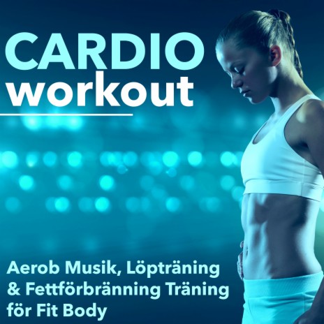 Cardio Workout | Boomplay Music