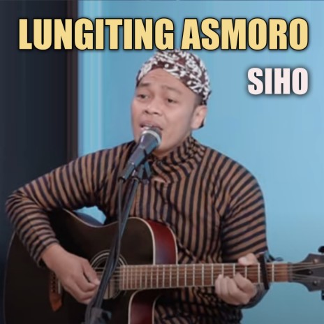 Lungiting Asmoro | Boomplay Music